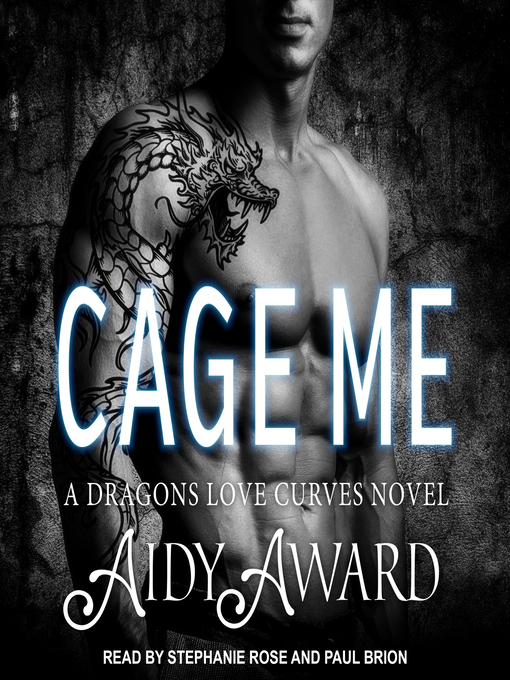 Title details for Cage Me by Aidy Award - Available